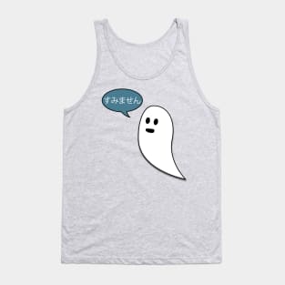 Sumimasen ghost is sorry Tank Top